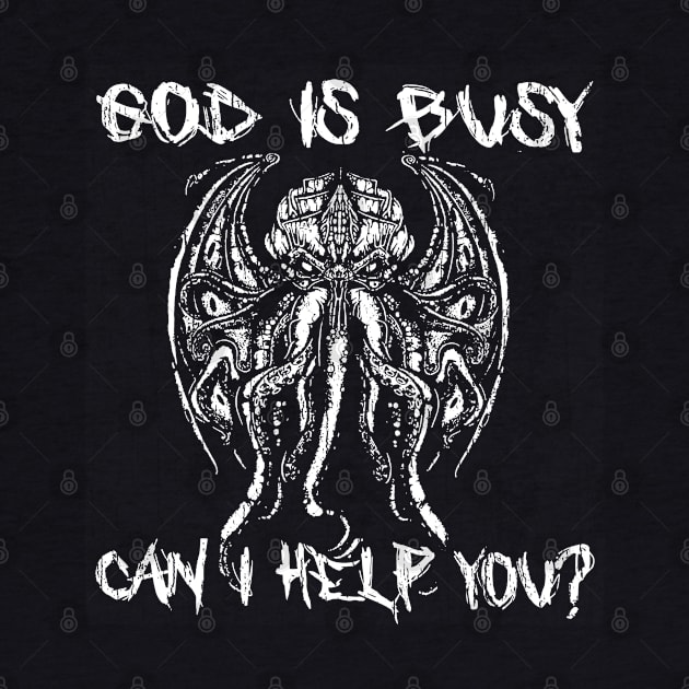 God Is Busy Can I Help You? by Throbpeg